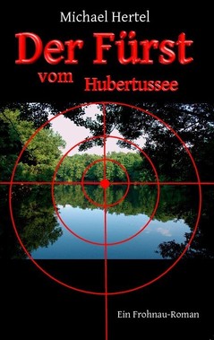 Der Frst vom Hubertussee